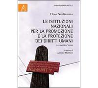 Le istituzioni nazionali per la promozione e la protezione dei diritti umani. Il caso dell'Italia