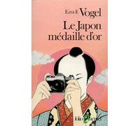 Le Japon médaille d'or: Leçons pour l'Amérique et l'Europe: A32320