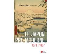 Le Japon pré-moderne: 1573-1867