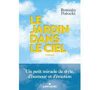 Le jardin dans le ciel – Les Éditions Albin Michel