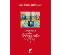 Le jardin des bagatelles