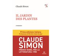 Le jardin des plantes. Ediz. italiana - 2024 - Gremese Editore