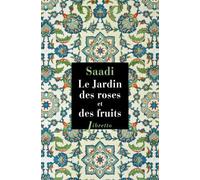Le jardin des roses et des fruits