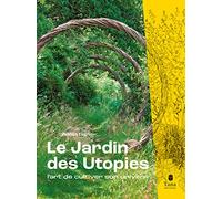 Le Jardin des Utopies