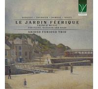 Arioso Furioso Le Jardin Féerique - Musique française pour flûte, basson e (CD)