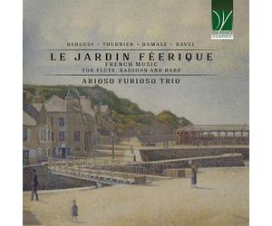 Le Jardin Féerique - Musique française pour flûte, basson et harpe