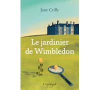 Le Jardinier de Wimbledon