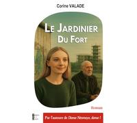 Le jardinier du fort
