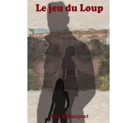 Le jeu du Loup