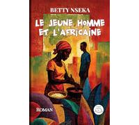 Le Jeune Homme et l’Africaine