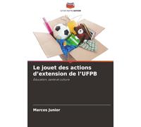 Le jouet des actions d’extension de l’UFPB: Éducation, santé et culture