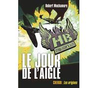 Le jour de l'aigle: Le jour de l'aigle - Grand format: 2