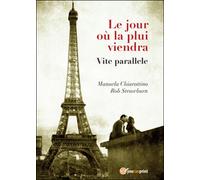 Le jour où la plui viendra di Rob Strawburn, Manuela Chiarottino, 2015, Youc.