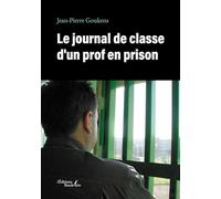 Le journal de un prof en prison