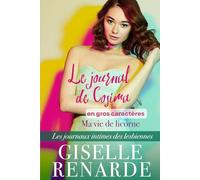 Le journal de Cosima en gros caractères: Ma vie de licorne