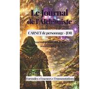 Le Journal de l'Alchimiste: Carnet de personnage pour jeu de rôle