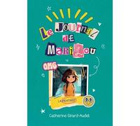 Le journal de Marilou v 03 La rentrée: Tome 3, La rentrée