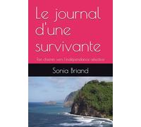 Le journal d'une survivante: Ton chemin vers l'indépendance affective