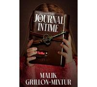 Le journal intime: Thriller psychologique, livre policier, roman à suspense