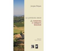 Le Joyeux Dico des patronymes et sobriquets beaujolais