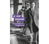 Le Juif imaginé: D'Elsa Triolet à Romain Gary