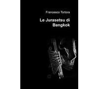 Le Jurasetsu di Bangkok