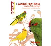 Le kakariki à front rouge ou perruche de Sparrman