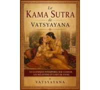 Le Kama Sutra de Vatsyayana