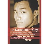 Le Kamasutra Gay: Tous ses secrets (enfin) dévoilés