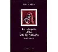 Le krivapete delle valli del Natisone - [Kappa Vu]