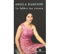 Le labbra tue sincere