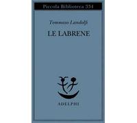 Libri Tommaso Landolfi - Le labrene - 1994