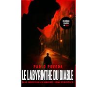 Le Labyrinthe du Diable: Un roman policier de Rojo