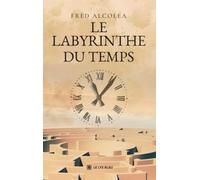 Le labyrinthe du temps