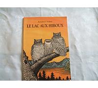 Le lac aux hiboux