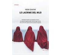 Le lacrime del Nilo - Gaafar Reem