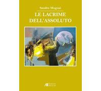 Le lacrime dell'assoluto