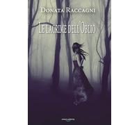 Le Lacrime dell'Oblio: La Saga dei Sinclair - Vol. V: 5
