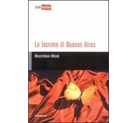 Le lacrime di Buenos Aires