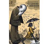 Le lacrime di Ezechiele