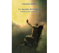 Le lacrime di Hashem. Reminiscenze gnostiche