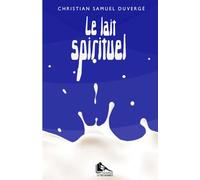 Le lait spirituel