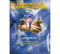 Le langage de l'improvisation. Mémento. Metodo