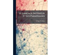 Le Langage IntÃ(c)rieur Et Les Paraphasies