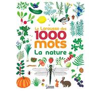 Le Larousse des 1 000 mots de la nature