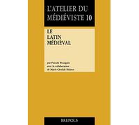 Le Latin Medieval: 10