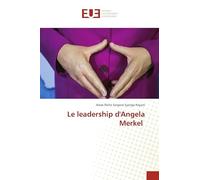 Le leadership d'Angela Merkel