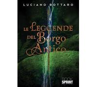 Le leggende del Borgo Antico