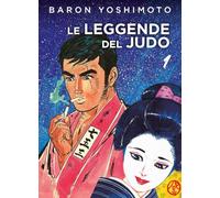 Le leggende del judo (Vol. 1)