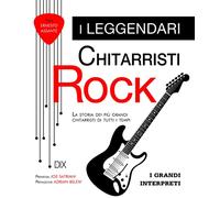 Le leggende della chitarra rock